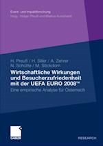 Wirtschaftliche Wirkungen und Besucherzufriedenheit mit der UEFA EURO 2008TM