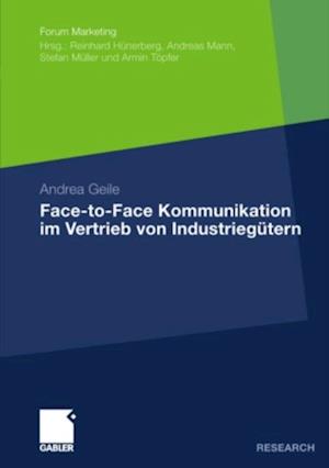 Face-to-Face Kommunikation im Vertrieb von Industriegütern