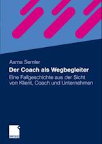 Der Coach als Wegbegleiter