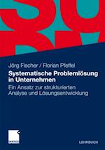 Systematische Problemlösung in Unternehmen