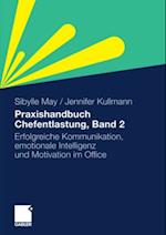 Praxishandbuch Chefentlastung, Bd. 2
