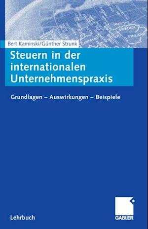 Steuern in der internationalen Unternehmenspraxis