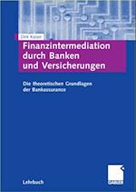 Finanzintermediation durch Banken und Versicherungen