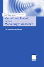 Vielfalt und Einheit in der Marketingwissenschaft