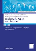 Wirtschaft, Arbeit und Soziales