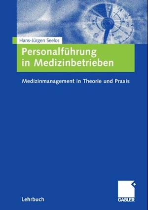 Personalführung in Medizinbetrieben