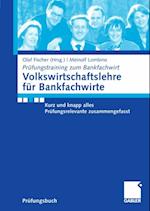 Volkswirtschaftslehre für Bankfachwirte