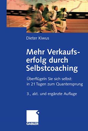 Mehr Verkaufserfolg durch Selbstcoaching