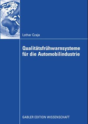 Qualitätsfrühwarnsysteme für die Automobilindustrie