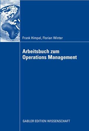 Arbeitsbuch zum Operations Management