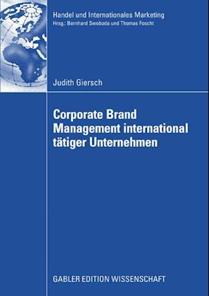 Corporate Brand Management international tätiger Unternehmen