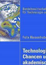 Technologiebasierte Chancen und Wachstum akademischer Spin-offs