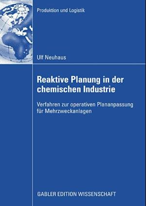 Reaktive Planung in der chemischen Industrie