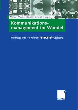 Kommunikationsmanagement im Wandel