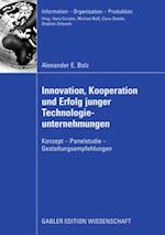 Innovation, Kooperation und Erfolg junger Technologieunternehmungen