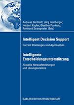 Intelligent Decision Support - Intelligente Entscheidungsunterstutzung