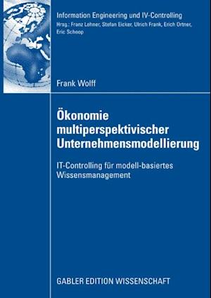 Ökonomie multiperspektivischer Unternehmensmodellierung