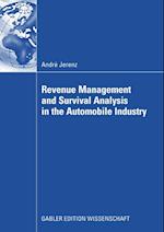 Revenue Management and Survival Analysis in the Automobile Industry