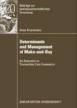 Determinants and Management of Make-and-Buy