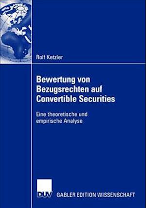 Bewertung von Bezugsrechten auf Convertible Securities
