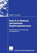 Basel II im Wettstreit Internationaler Regulierungsinteressen