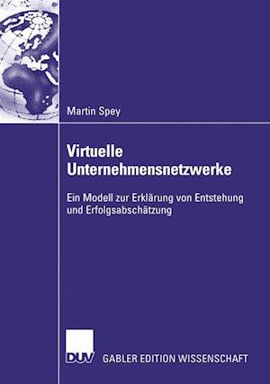 Virtuelle Unternehmensnetzwerke