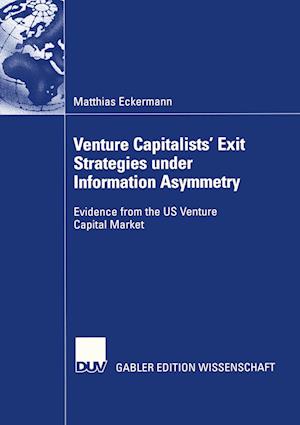 Venture Capitalists' Exit Strategies under Information Asymmetry