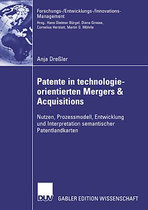 Patente in technologieorientierten Mergers & Acquisitions