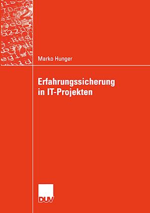 Erfahrungssicherung in It-Projekten