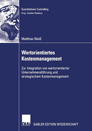 Wertorientiertes Kostenmanagement