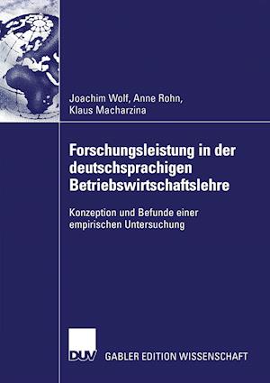 Forschungsleistung in Der Deutschsprachigen Betriebswirtschaftslehre