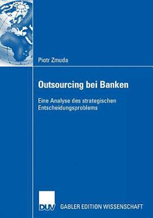 Outsourcing bei Banken