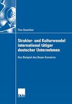 Struktur- Und Kulturwandel International Tätiger Deutscher Unternehmen