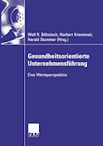 Gesundheitsorientierte Unternehmensführung