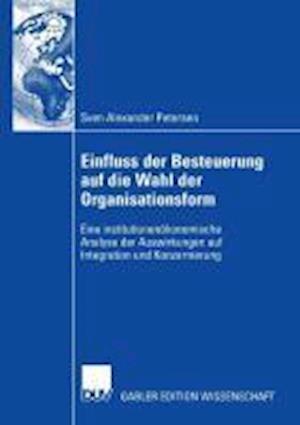 Einfluss Der Besteuerung Auf Die Wahl Der Organisationsform