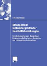 Management Kulturübergreifender Geschäftsbeziehungen