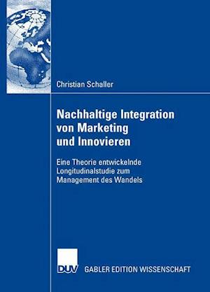 Nachhaltige Integration Von Marketing Und Innovieren