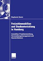 Freizeitimmobilien und Stadtentwicklung in Hamburg