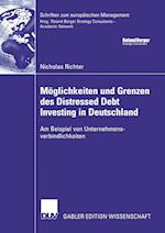 Möglichkeiten und Grenzen des Distressed Debt Investing in Deutschland