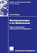 Wachstumsstrategien in der Medienbranche