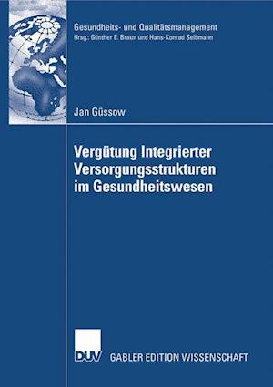 Vergütung Integrierter Versorgungsstrukturen im Gesundheitswesen