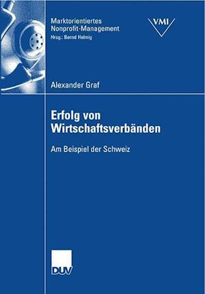 Erfolgsbeeinflussende Faktoren von Wirtschaftsverbänden