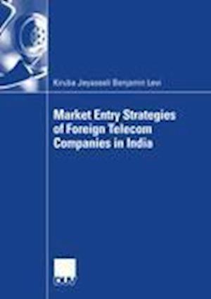 Market Entry Strategies of Foreign Telecom Companies in India