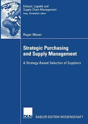 Strategic Purchasing and Supply Management