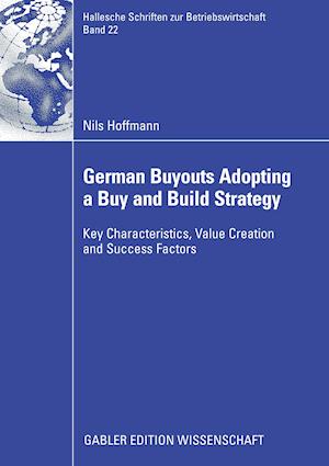 German Buyouts Adopting a Buy and Build Strategy