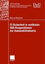 It-Sicherheit in Vertikalen F&e-Kooperationen Der Automobilindustrie