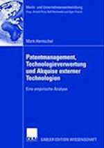 Patentmanagement, Technologieverwertung und Akquise externer Technologien