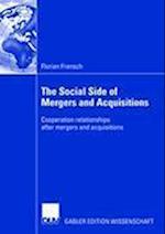 The Social Side of Mergers and Acquisitions