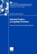 Informed Traders as Liquidity Providers