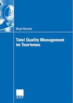 Total Quality Management Im Tourismus